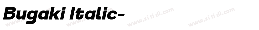 Bugaki Italic字体转换